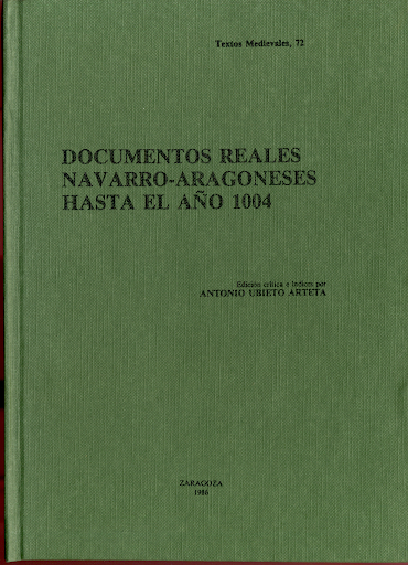 Documentos reales navarro-aragoneses hasta el año 1004 Book Cover