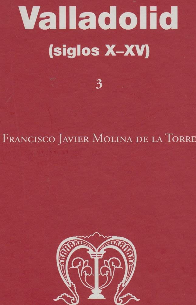 Valladolid (siglos X-XV) Book Cover