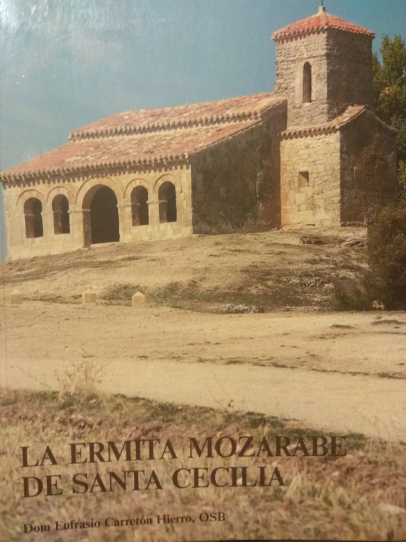 La ermita mozárabe de Santa Cecilia