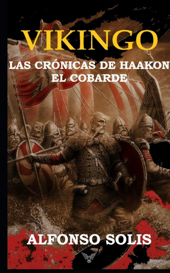 Vikingo: Las Crónicas de Haakon el Cobarde