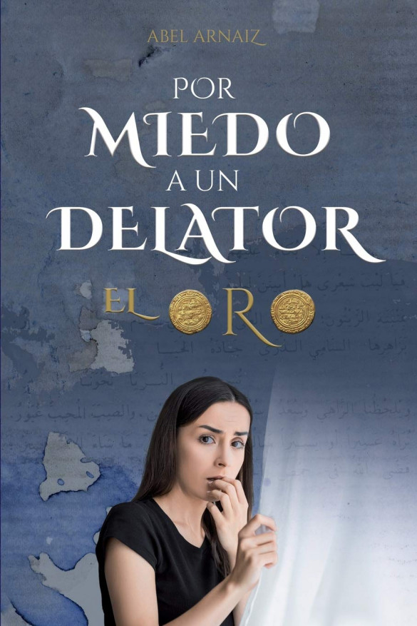 Por miedo a un delator: El oro