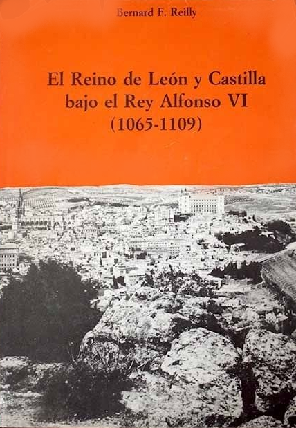 El reino de León y Castilla bajo el rey Alfonso VI (1065-1109) Book Cover