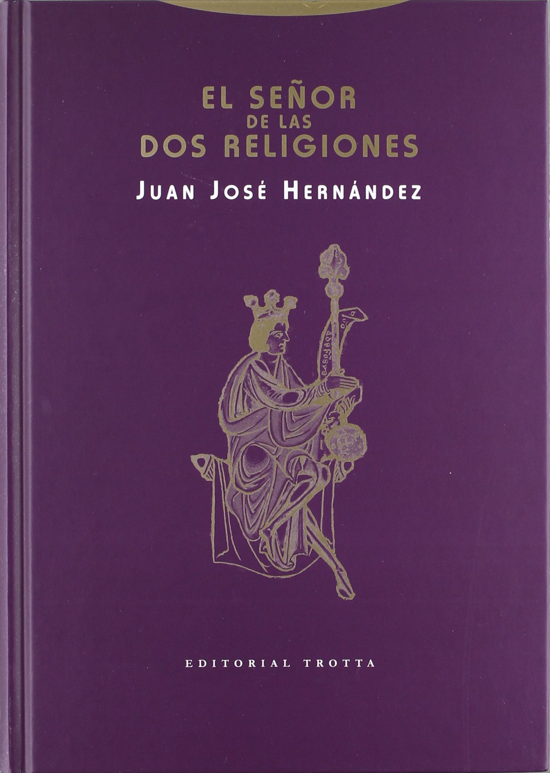 El señor de las dos religiones Book Cover