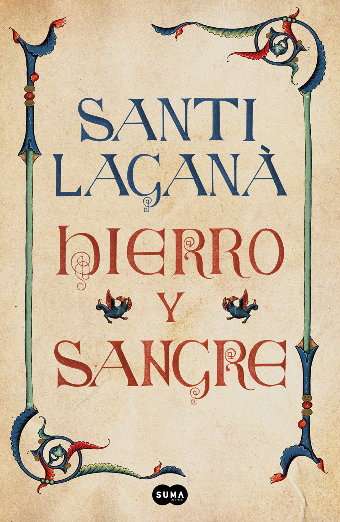 Hierro y Sangre Novela