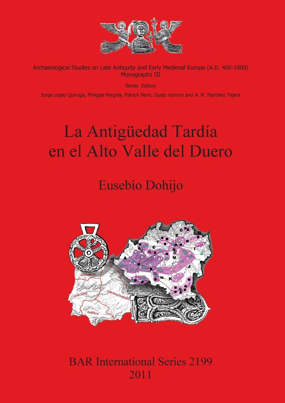 La antigüedad tardía en el Alto Valle del Duero Book Cover