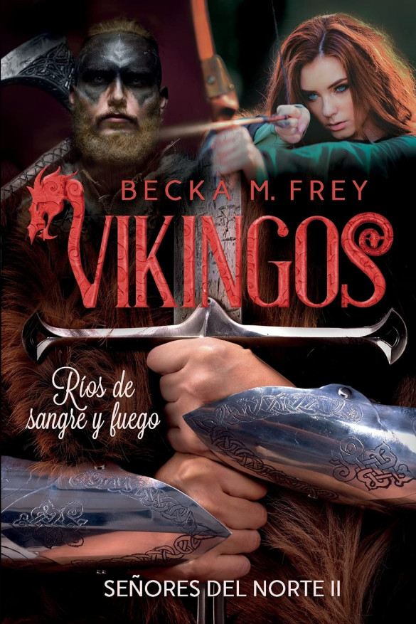 Vikingos: Ríos de sangre y fuego