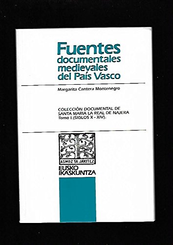 Colección documental de Santa María la Real de Nájera (ss. X-XIV). Tomo I Book Cover