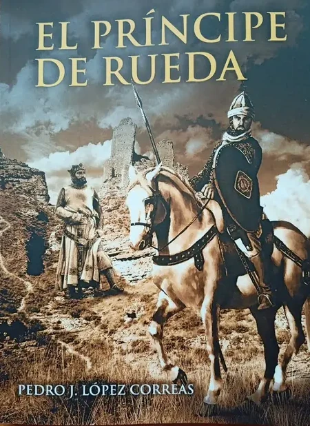 El príncipe de Rueda Book Cover
