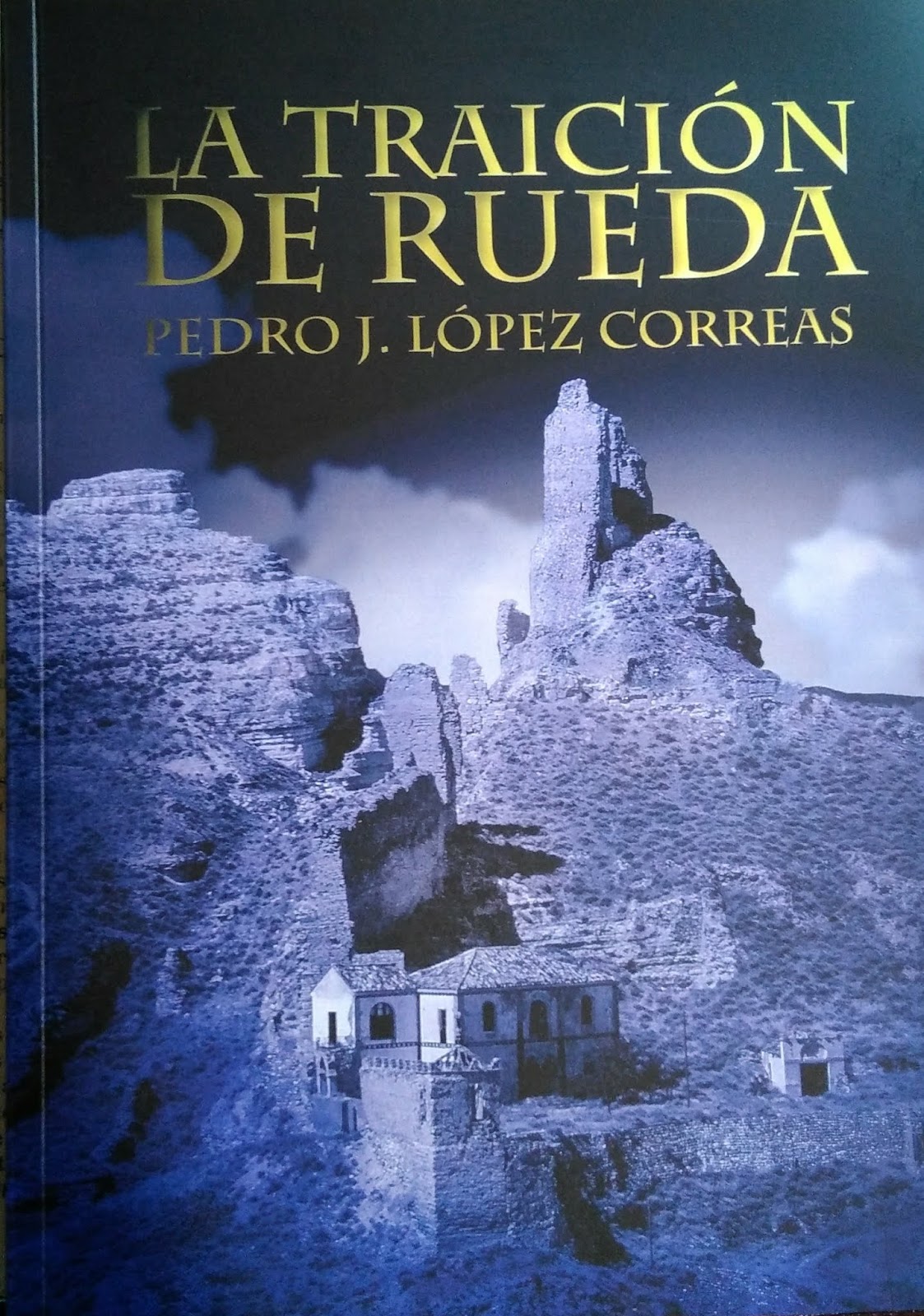 La traición de Rueda Book Cover