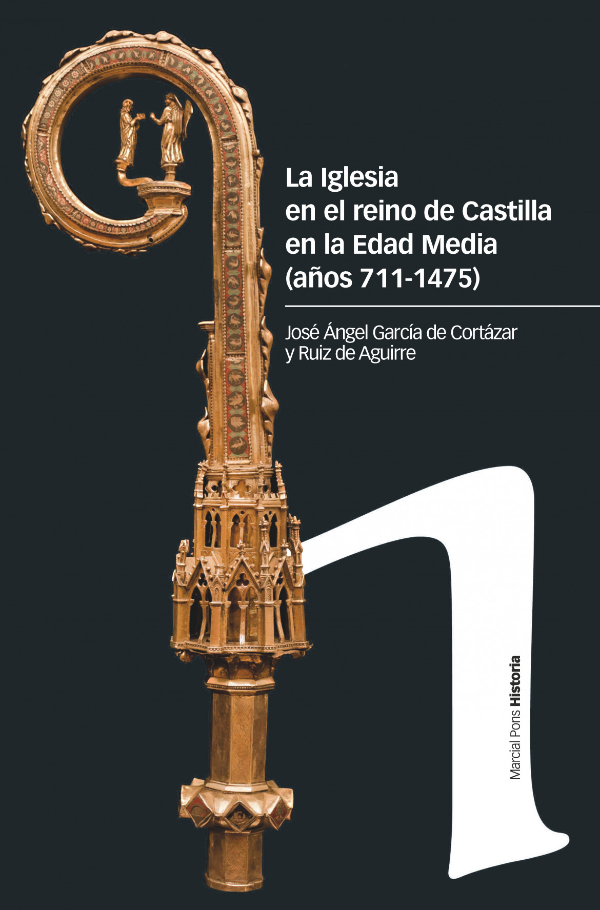 La Iglesia en el Reino de Castilla en la Edad Media (años 711-1475)