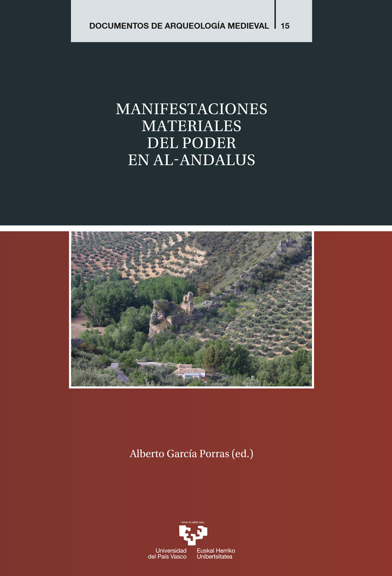 Manifestaciones materiales del poder en Al-Andalus Book Cover
