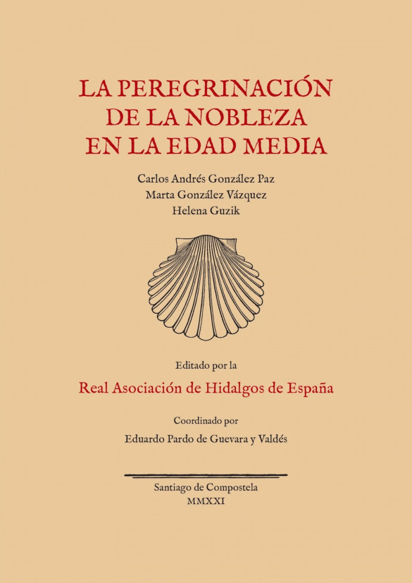 La peregrinación de la nobleza en la Edad Media