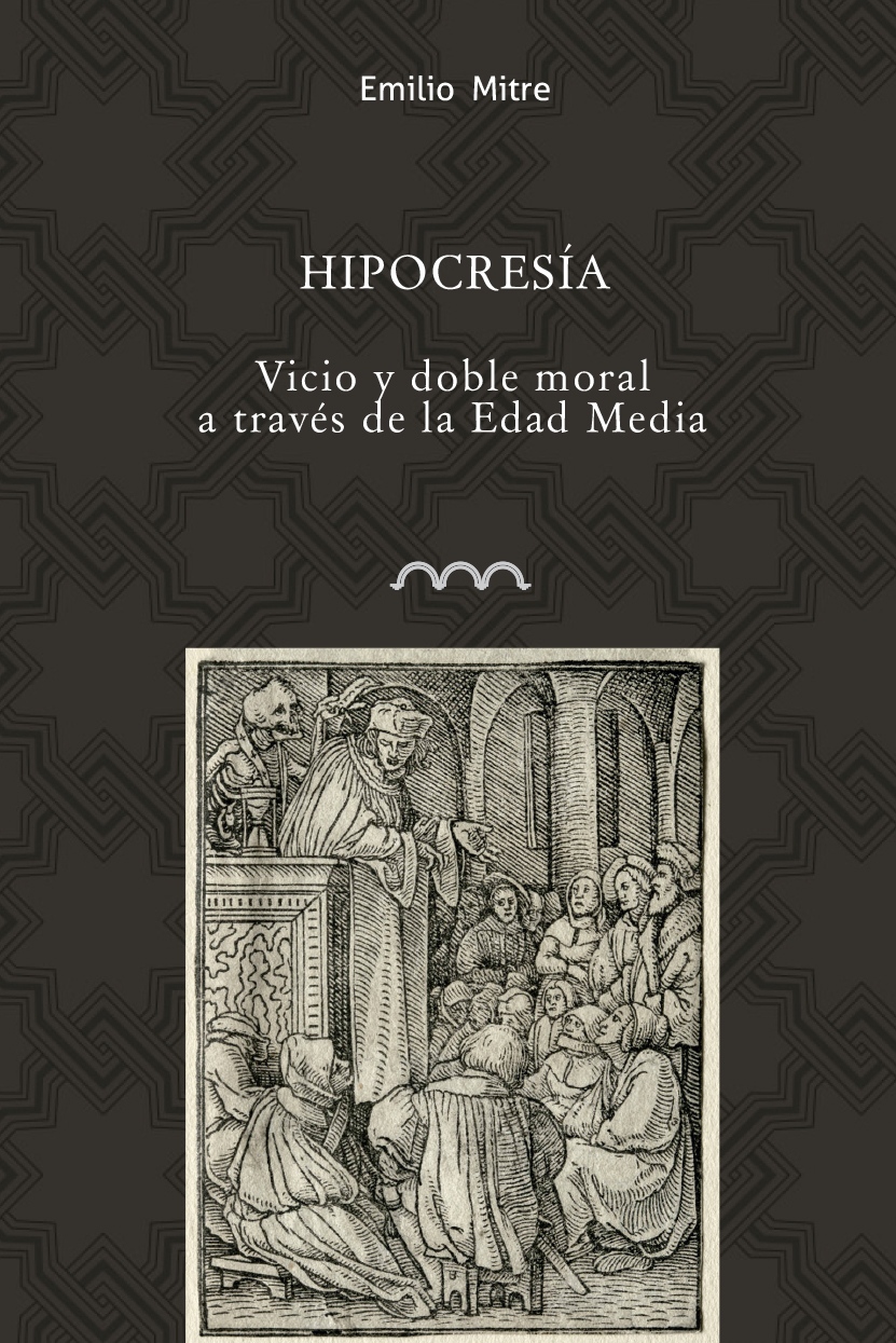 Hipocresía. Vicio y doble moral a través de la Edad Media Book Cover