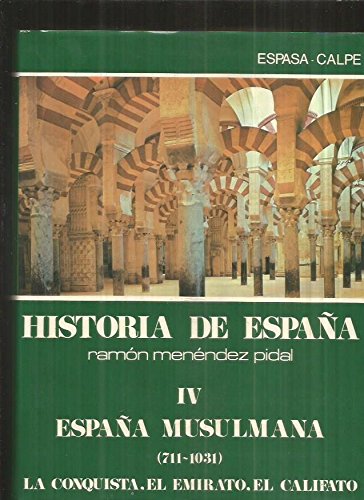 España musulmana (711 -1031). La conquista. El emirato. El califato Book Cover
