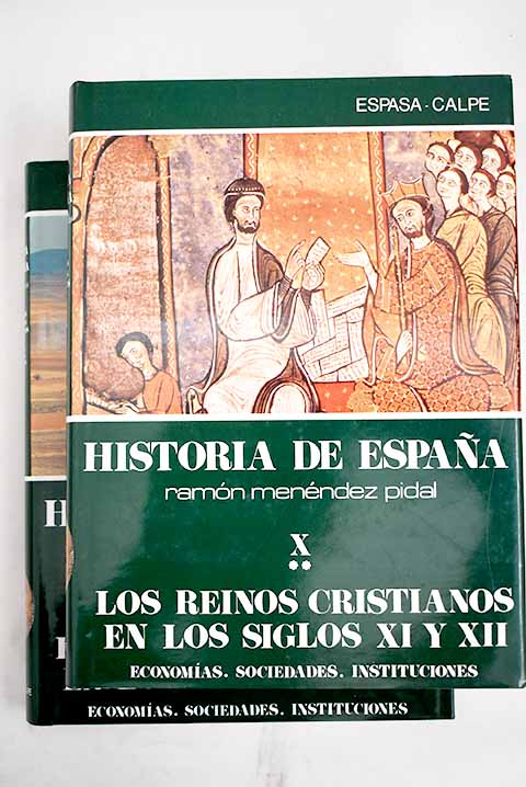 Los reinos cristianos en los siglos XI y XII. Economías, sociedades, instituciones. Tomo II Book Cover