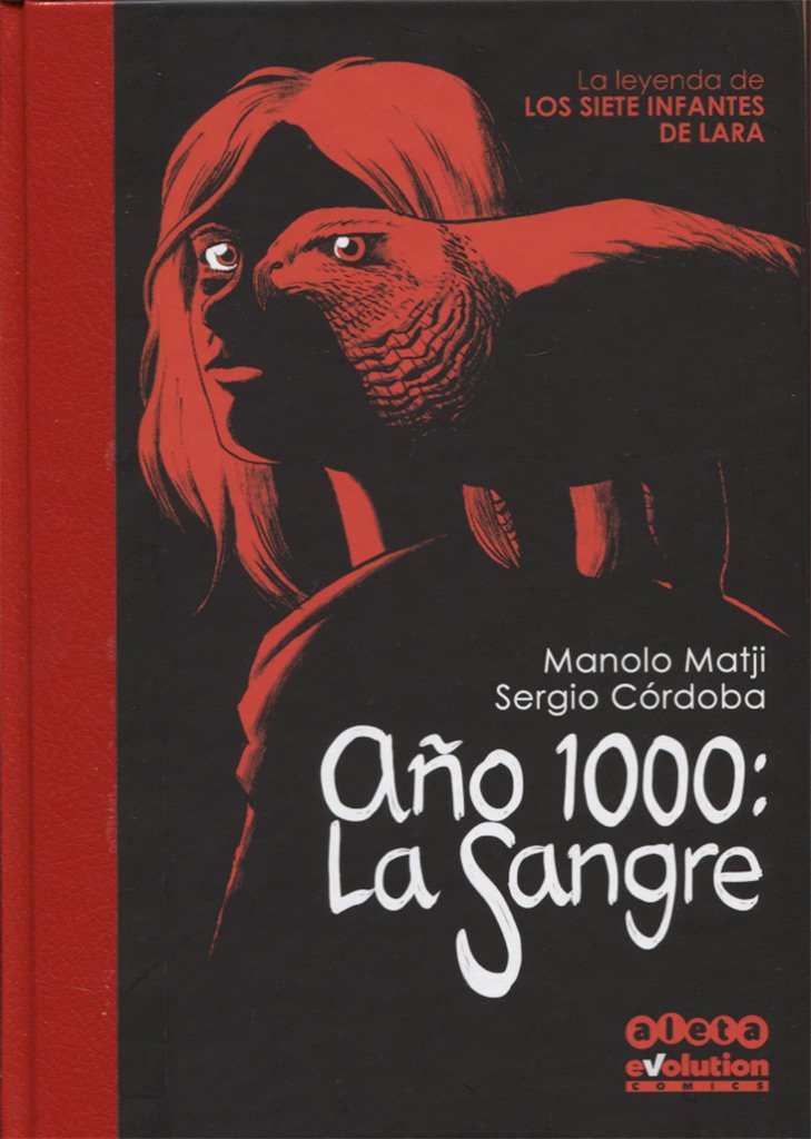 Año 1000: La Sangre. La leyenda de los siete infantes de Lara Book Cover