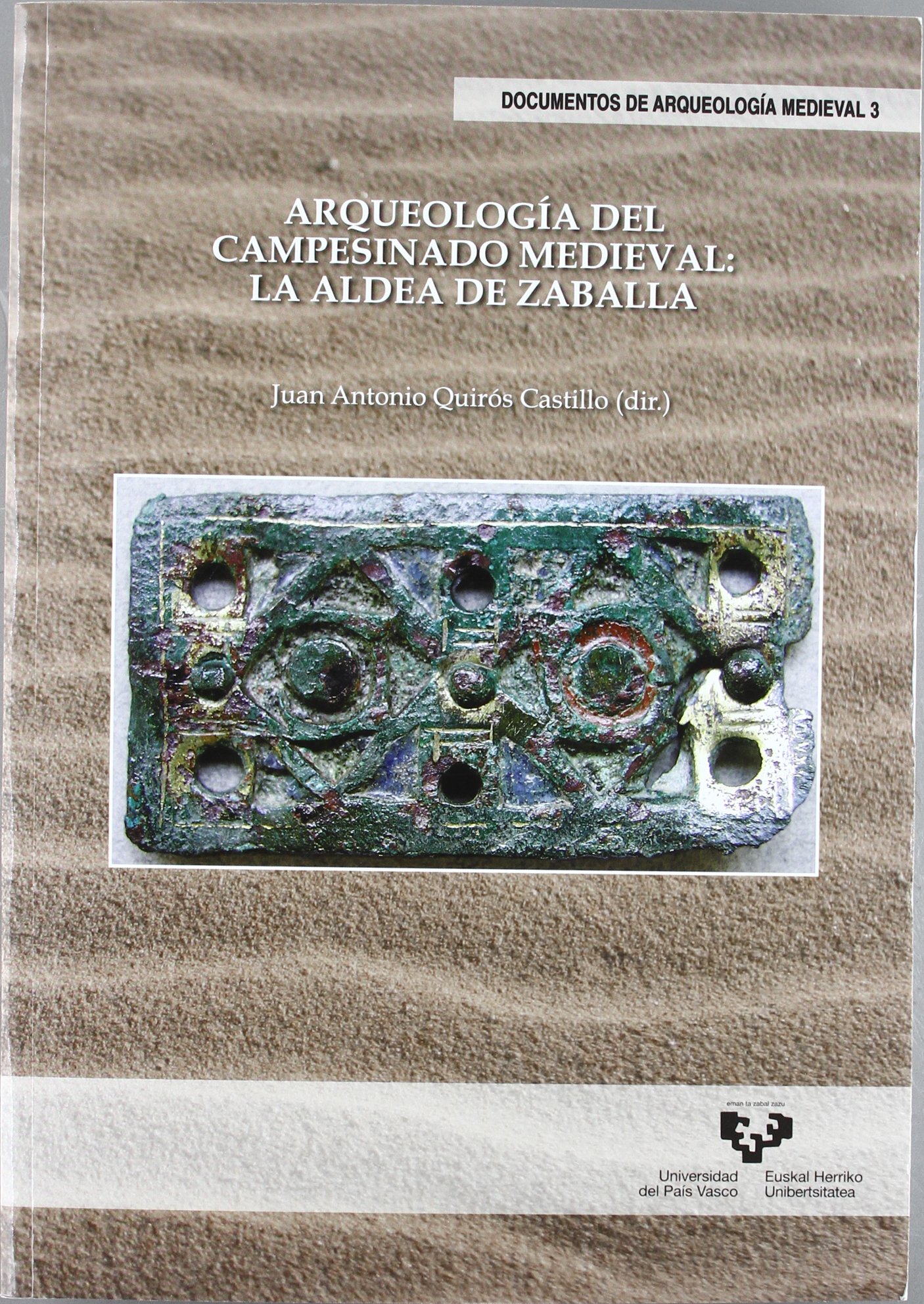 Arqueología del campesinado medieval. La aldea de Zaballa Book Cover