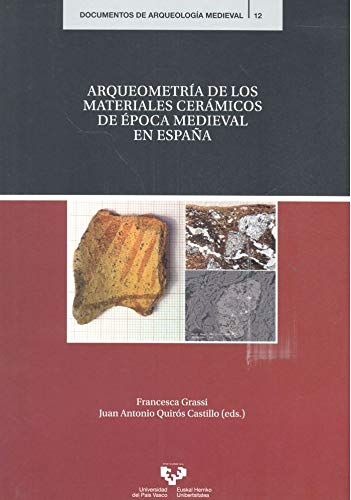 Arqueometría de los materiales cerámicos de época medieval en España Book Cover