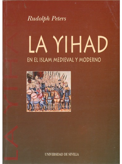 La Yihad en el Islam Medieval y Moderno Book Cover
