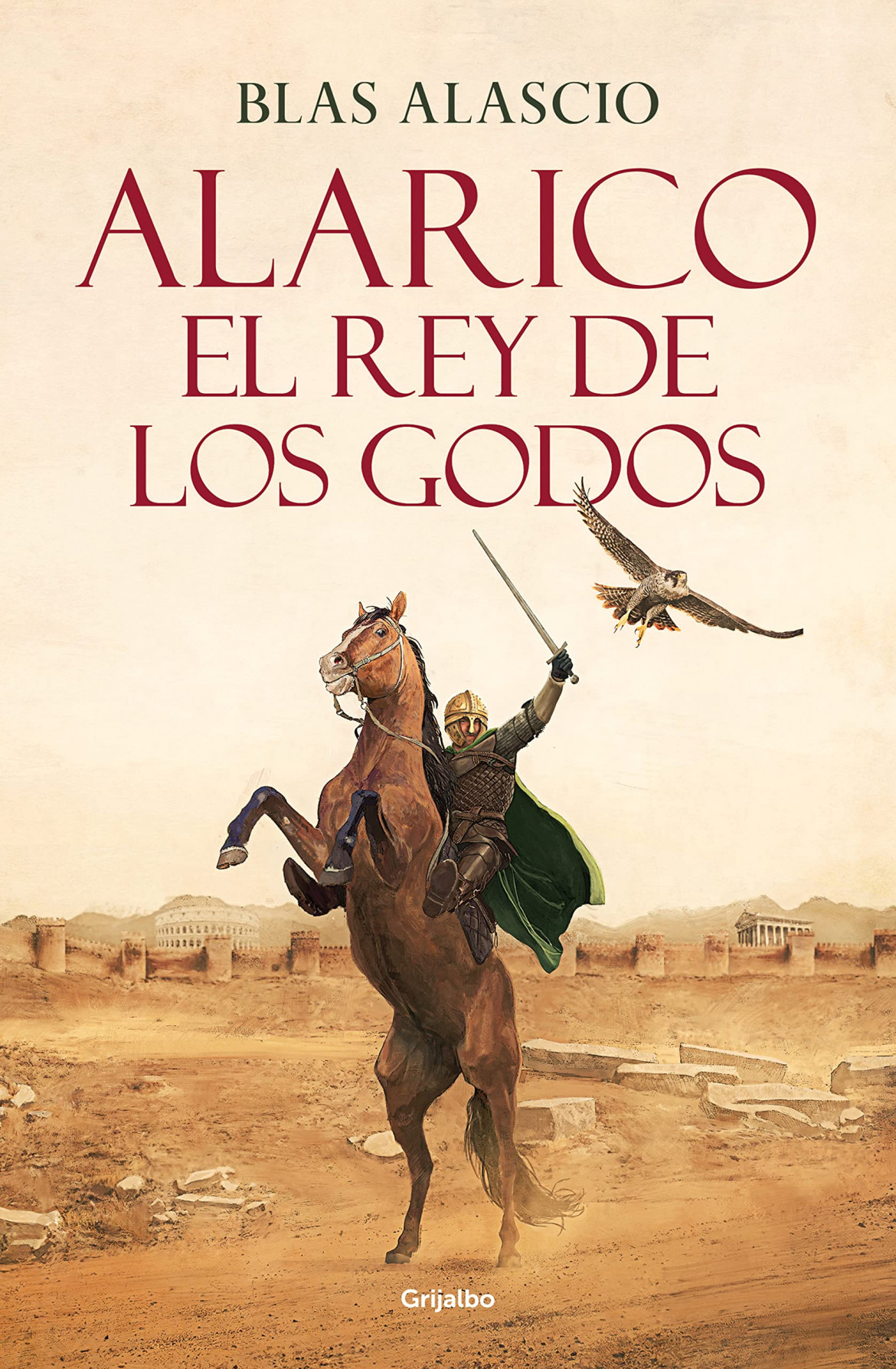 Alarico, el rey de los godos
