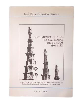 Documentación de la Catedral de Burgos Book Cover