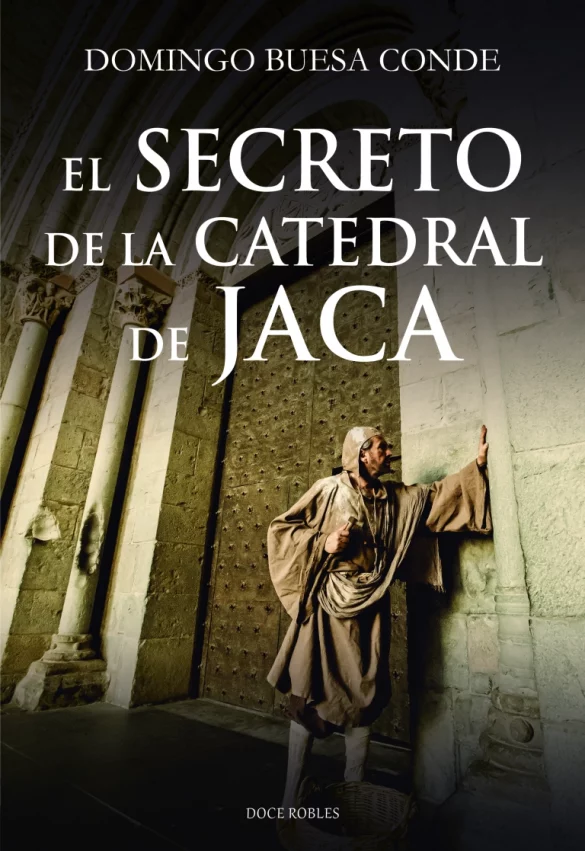 El secreto de la catedral de Jaca