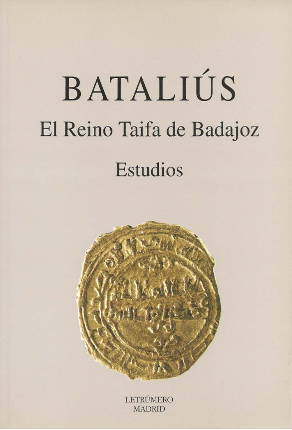 Bataliús. El reino taifa de Badajoz