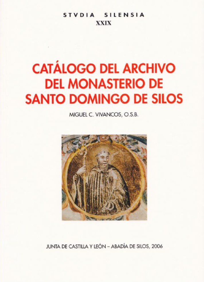 Catálogo del archivo del monasterio de Santo Domingo de Silos Book Cover