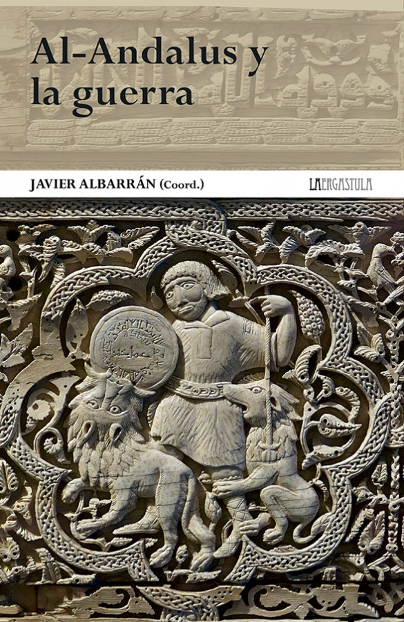 Al-Andalus y la guerra