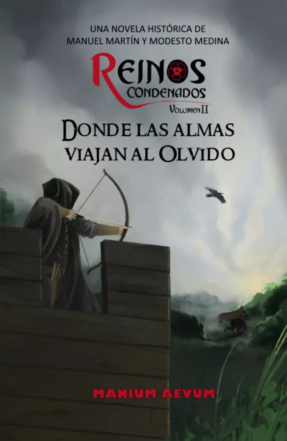 Donde las almas viajan al olvido. Reinos Condenados II