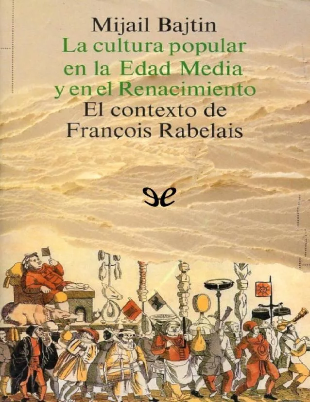 La cultura popular en la edad media y en el renacimiento Book Cover