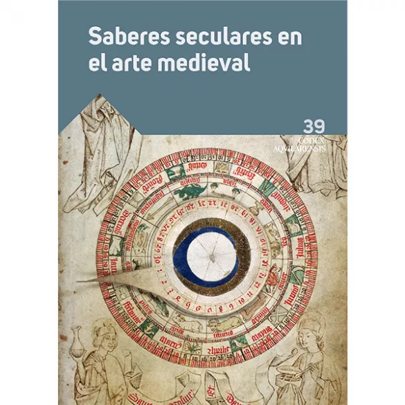 Saberes seculares en el Arte Medieval