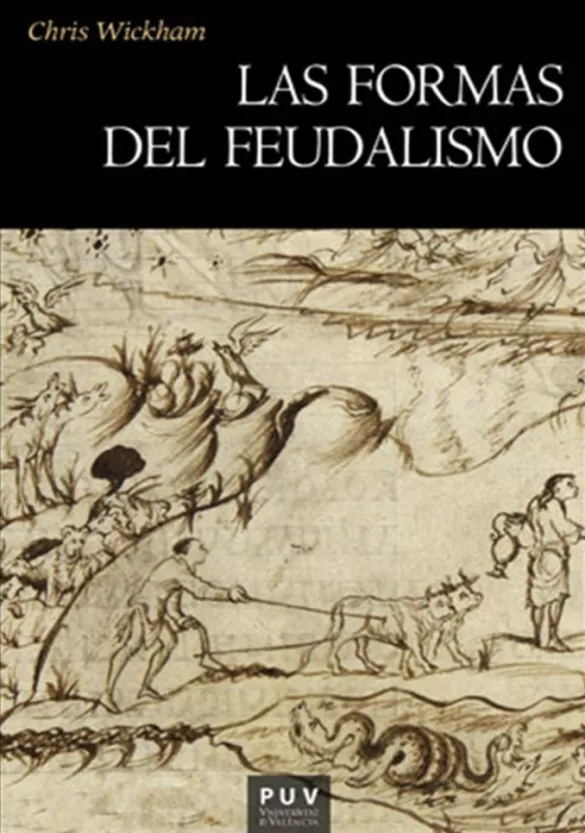 Las formas del feudalismo