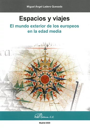 Espacios y viajes: El mundo exterior de los europeos en la edad media Book Cover