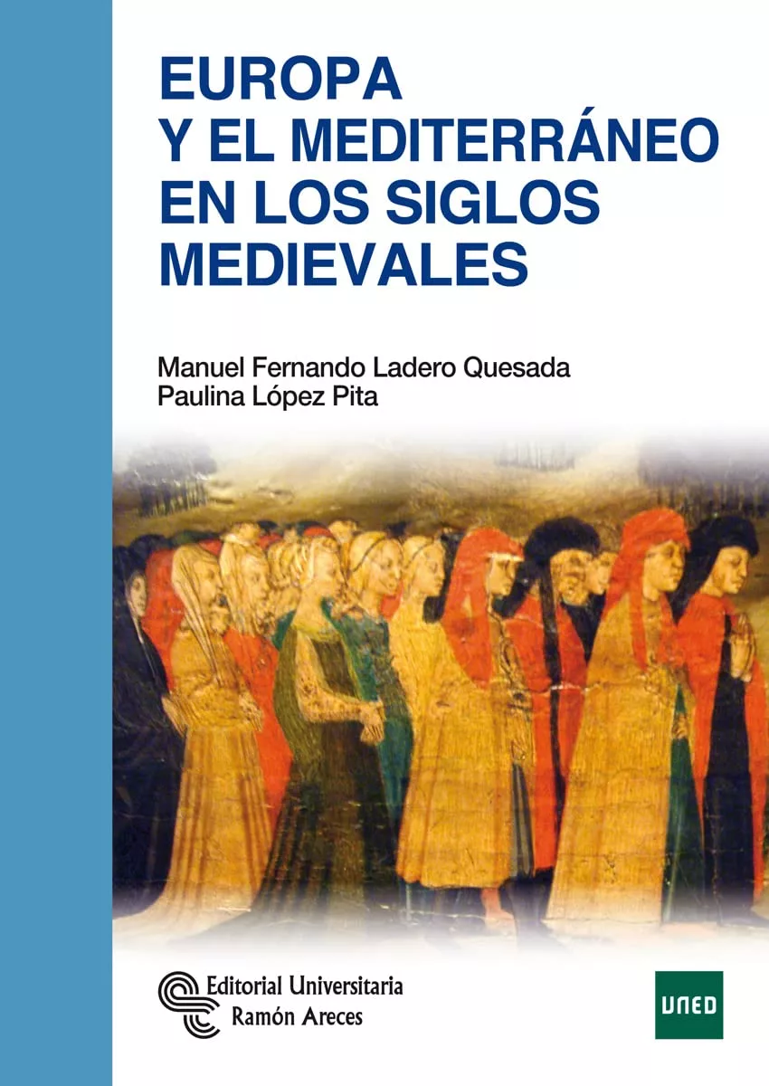 Europa y el Mediterráneo en los siglos medievales Book Cover