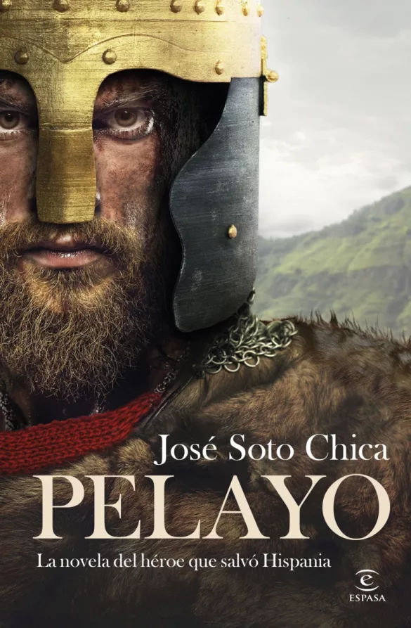 Pelayo. Novela de José Soto Chica