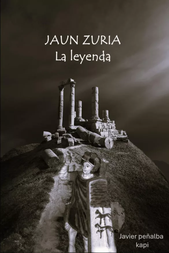 Jaun Zuria. La leyenda