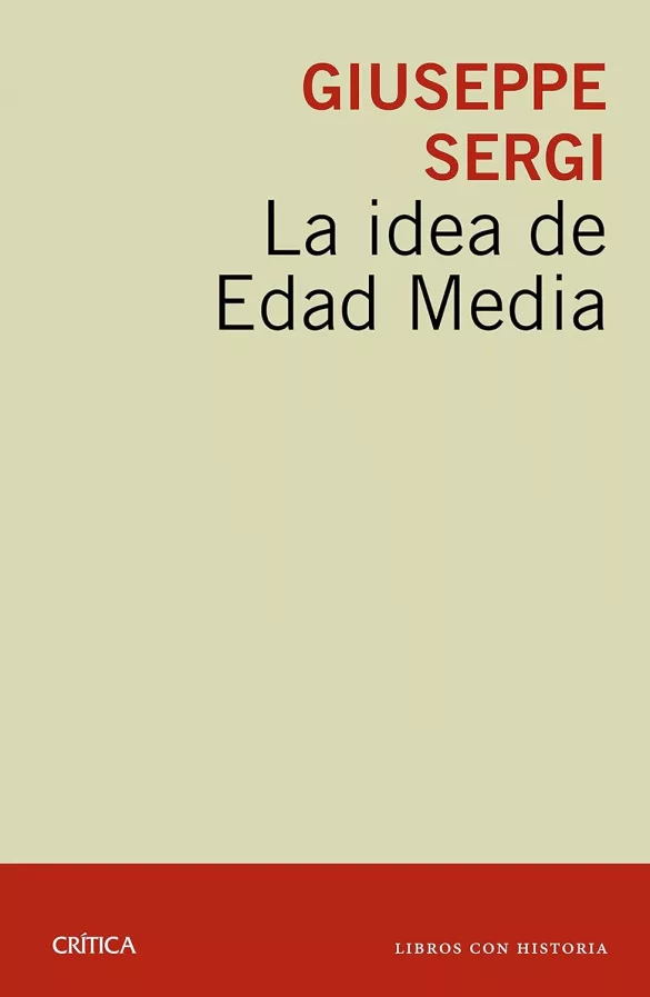 La idea de Edad Media