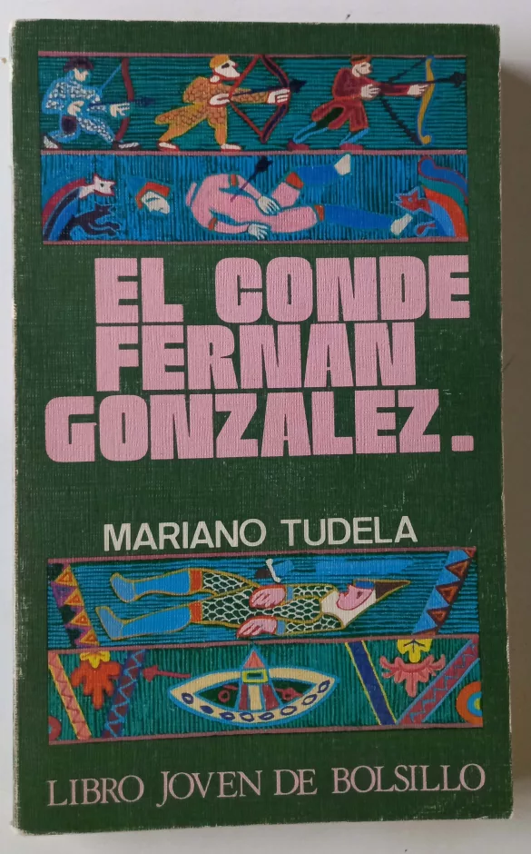 El conde Fernán González de Mariano Tudela