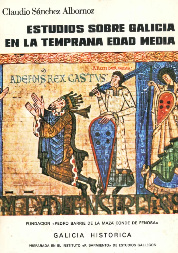 Estudios sobre Galicia en la temprana Edad Media