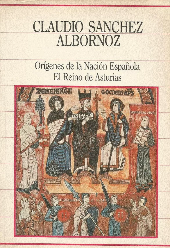 Orígenes de la Nación Española: El Reino de Asturias